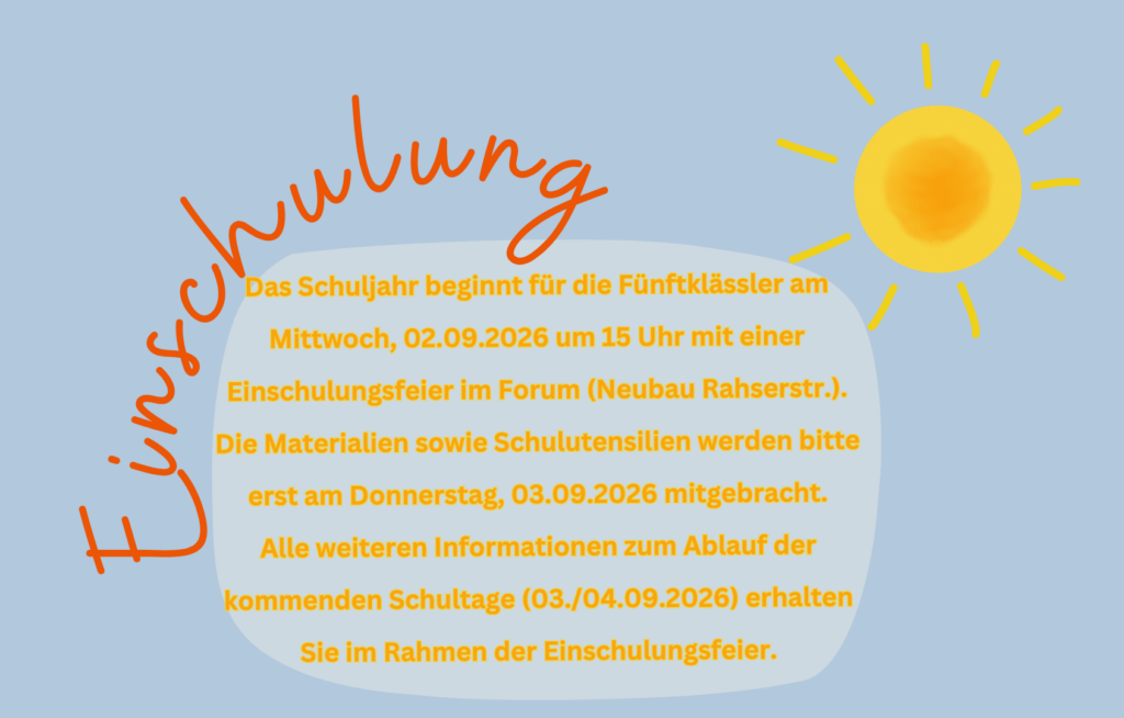 Einschulung des neuen 5. Jahrgangs